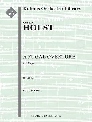 Holst, Gustav: A Fugal Overture, Op. 40, No. 1 (f/o)