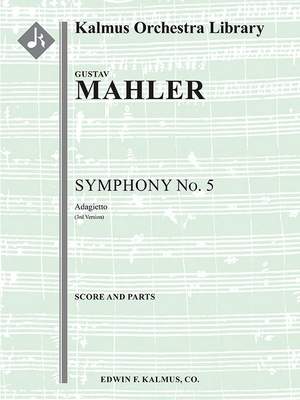 Mahler: Adagietto from Symphony No. 5 In C-Sharp Minor (3rd Version)