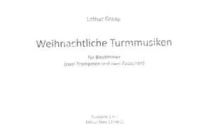 Lothar Graap: Weihnachtliche Turmmusiken