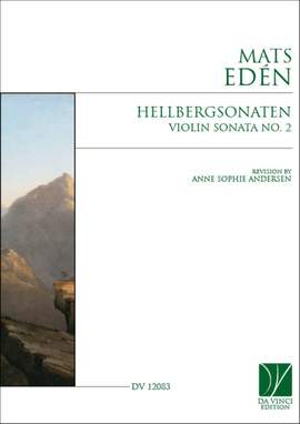 Mats Edén: Hellbergsonaten, Violin Sonata No. 2
