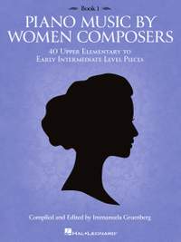 Piano Music by Women Composers: Book 1