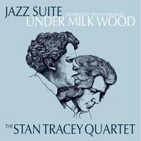 Jazz Suite Inspired by Dylan Thomas' 'Under Milk Wood' 