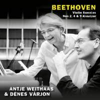 Beethoven: Violin Sonatas Nos 2, 4 & 9 'Kreutzer'