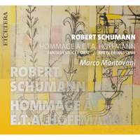 Schumann: Hommage To E.T.A. Hoffmann
