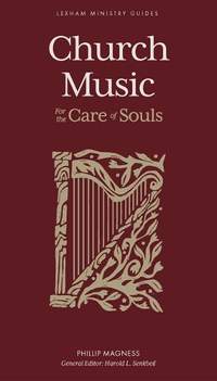 Church Music – For the Care of Souls