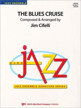 Cifelli, Jim: Blues Cruise, The (jazz ensemble)