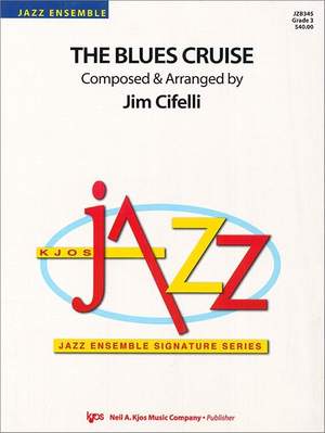 Cifelli, Jim: Blues Cruise, The (jazz ensemble)