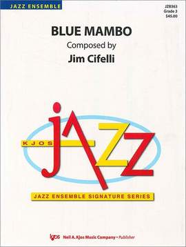 Cifelli, Jim: Blue Mambo (jazz ensemble)