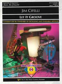 Cifelli, Jim: Let It Groove (jazz ensemble)
