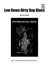 Cifelli, Jim: Low Down Dirty Dog Blues (jazz ens sc)