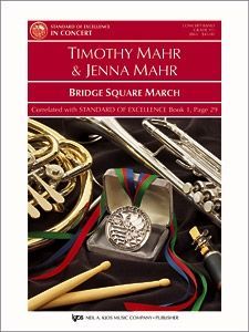 Mahr, Timothy: Bridge Square March (concert band)