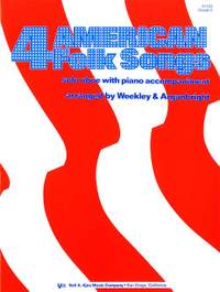 Weekley, Dallas: Four American Folk Songs