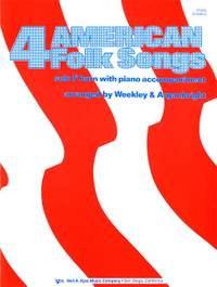 Weekley, Dallas: Four American Folk Songs