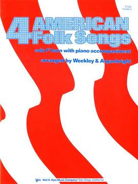 Weekley, Dallas: Four American Folk Songs