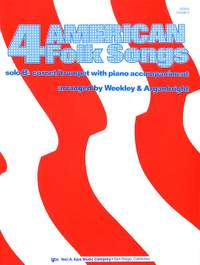 Weekley, Dallas: Four American Folk Songs