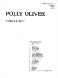 Root, Thomas: Polly Oliver (concert band score)