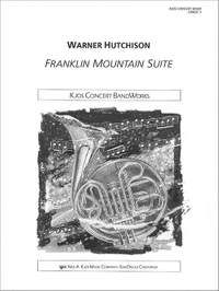 Hutchison, Warner: Franklin Mountain Suite (concert bnd sc)