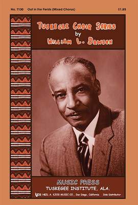Dawson, William: Out in the Fields. SATB