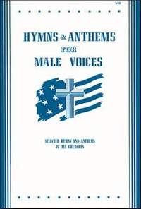 Hanson, Hjalmar: Hymns and Anthems for Male Voices