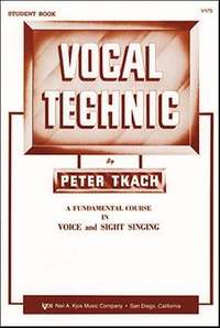 Tkach, Peter: Vocal Technic (student book)