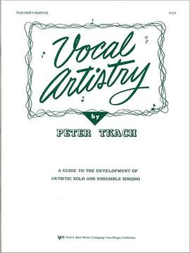 Tkach, Peter: Vocal Artistry (teacher's manual)