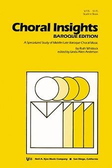 Whitlock, Ruth: Choral Insights - Baroque (student book)