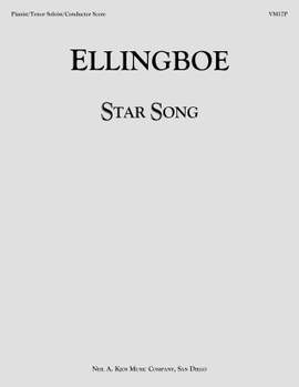 Ellingboe, Bradley: Star Song (score)