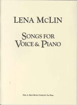 McLin, Lena: Songs for Voice & Piano (med/high voice)