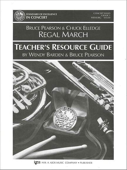 Pearson, Bruce: Regal March - Resource Guide