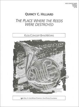 Hilliard, Quincy: Place Where Reeds Were Destroyed (cb sc)