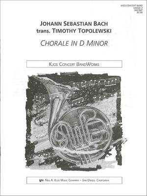Topolewski, Timothy: Chorale in D Minor (concert band score)