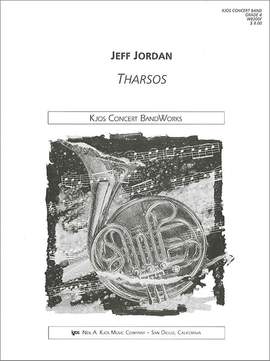 Jordan, Jeff: Tharsos (concert band score)