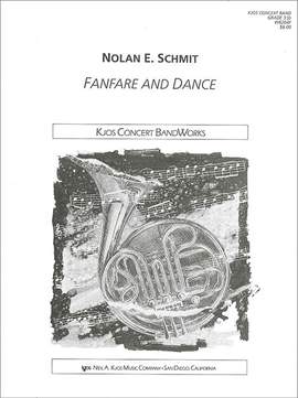 Schmit, Nolan: Fanfare and Dance (concert band score)