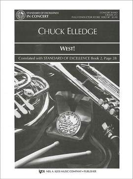 Elledge, Chuck: West! (concert band score)