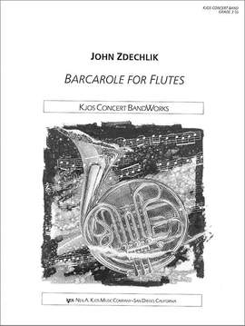 Zdechlik, John: Barcarole for Flutes (concert band sc)