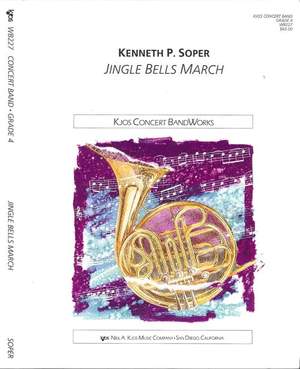 Soper, Kennth: Jingle Bells March (concert band)