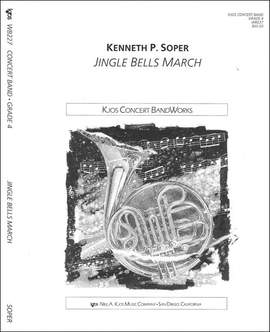 Soper, Kenneth: Jingle Bells March (concert band score)