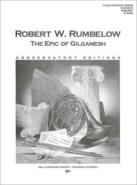 Rumbelow, Robert: Epic of Gilgamesh (concert band score)