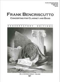 Bencriscutto, Frank: Concertino for Clarinet and Band (score)