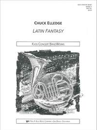 Elledge, Chuck: Latin Fantasy (concert band score)