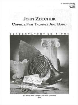 Zdechlik, John: Caprice for Trumpet and Band