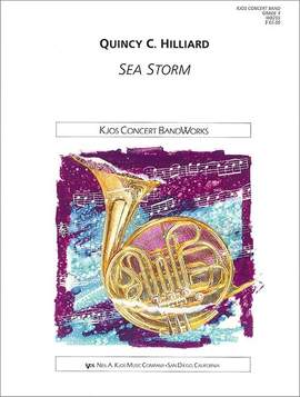 Hilliard, Quincy: Sea Storm (concert band)