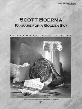 Boerma, Scott: Fanfare for a Golden Sky (conc band sc)