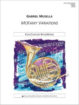 Musella, Gabriel: Mckamy Variations (concert band)