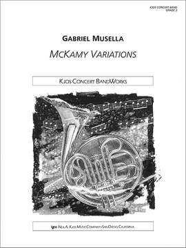 Musella, Gabriel: Mckamy Variations (concert band score)