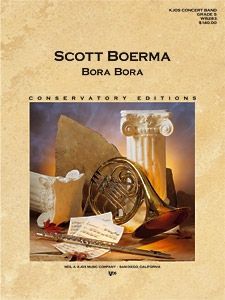 Boerma, Scott: Bora Bora (concert band)