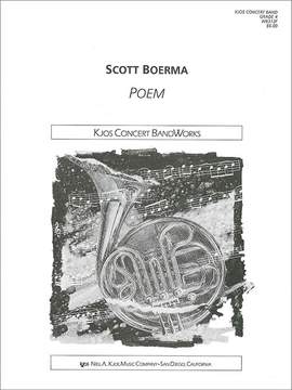 Boerma, Scott: Poem (concert band score)