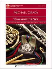 Grady, Michael: Walking with the Pride (concert band)