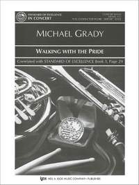 Grady, Michael: Walking with the Pride (concert band sc)