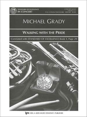 Grady, Michael: Walking with the Pride (concert band sc)